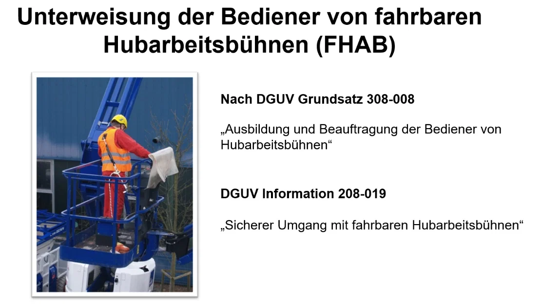 Unterweisung von Bediener fahrbare Hubarbeitsbühnen