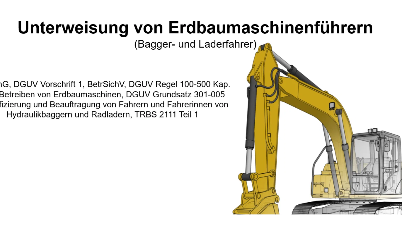 Unterweisung Erdbaumaschinenführer